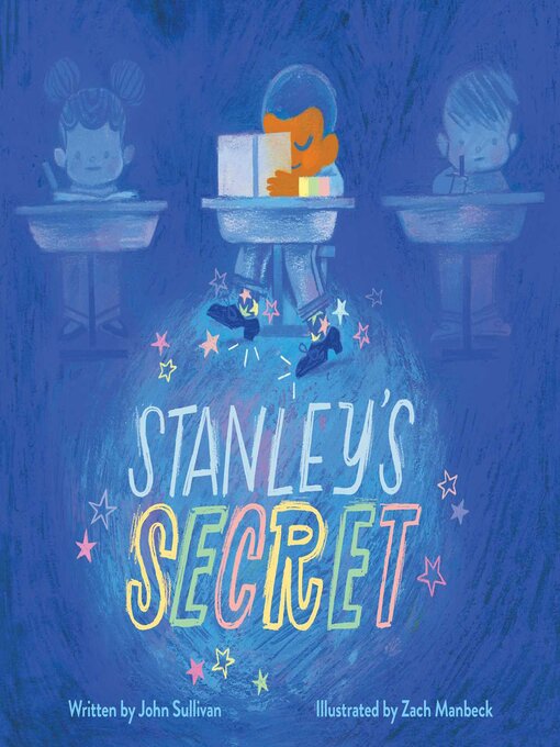 Title details for Stanley's Secret by John Sullivan - Available